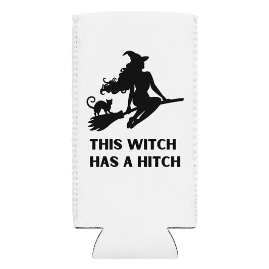 This Witch Has A Hitch Can Cooler