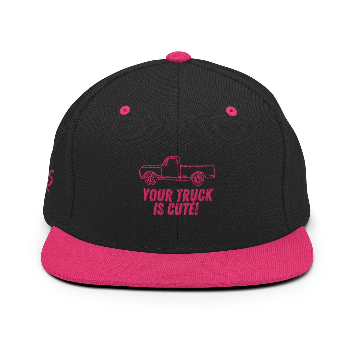 Your Truck Is Cute! Snapback Hat