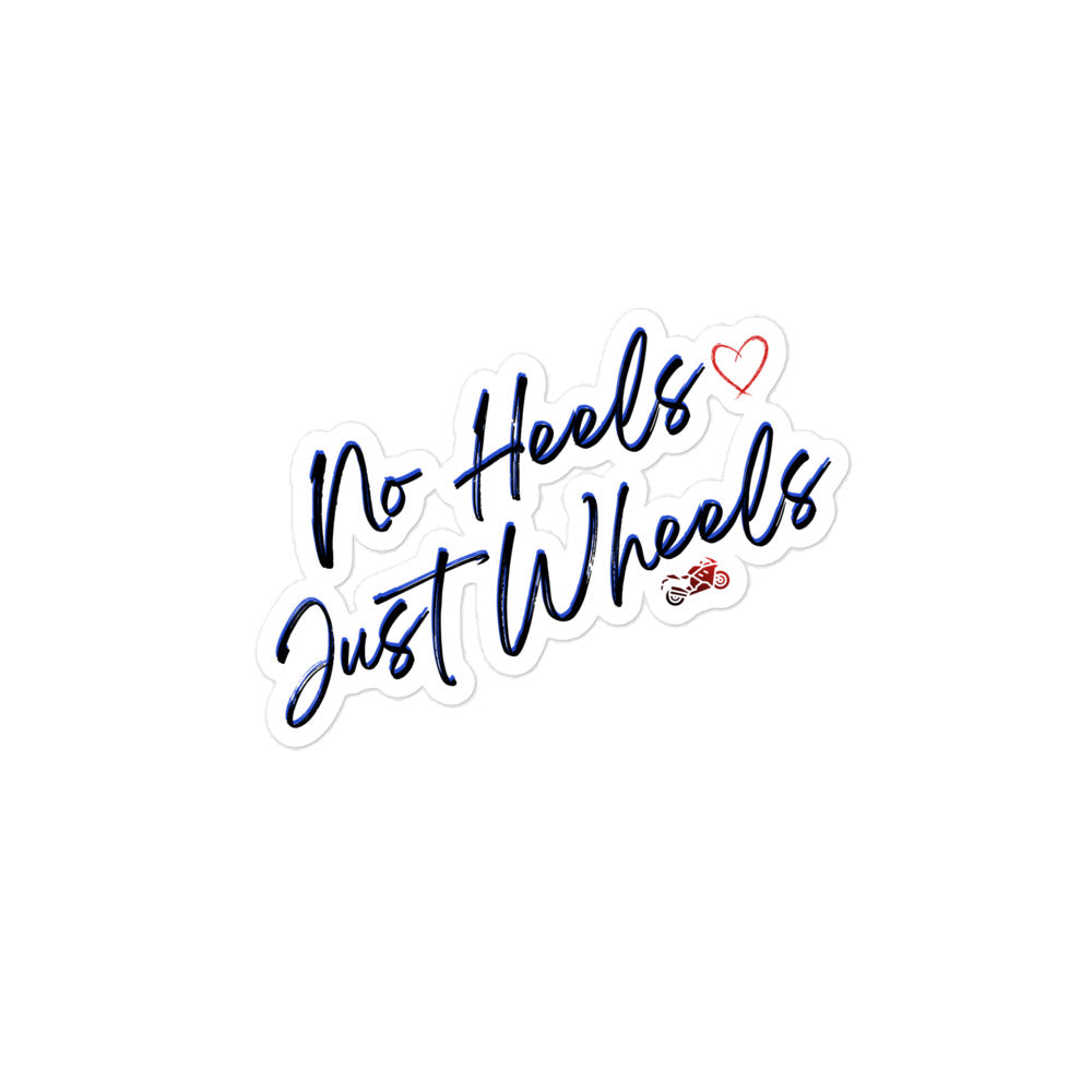 No Heels Just Wheels Motorcycle Kiss-Cut Stickers