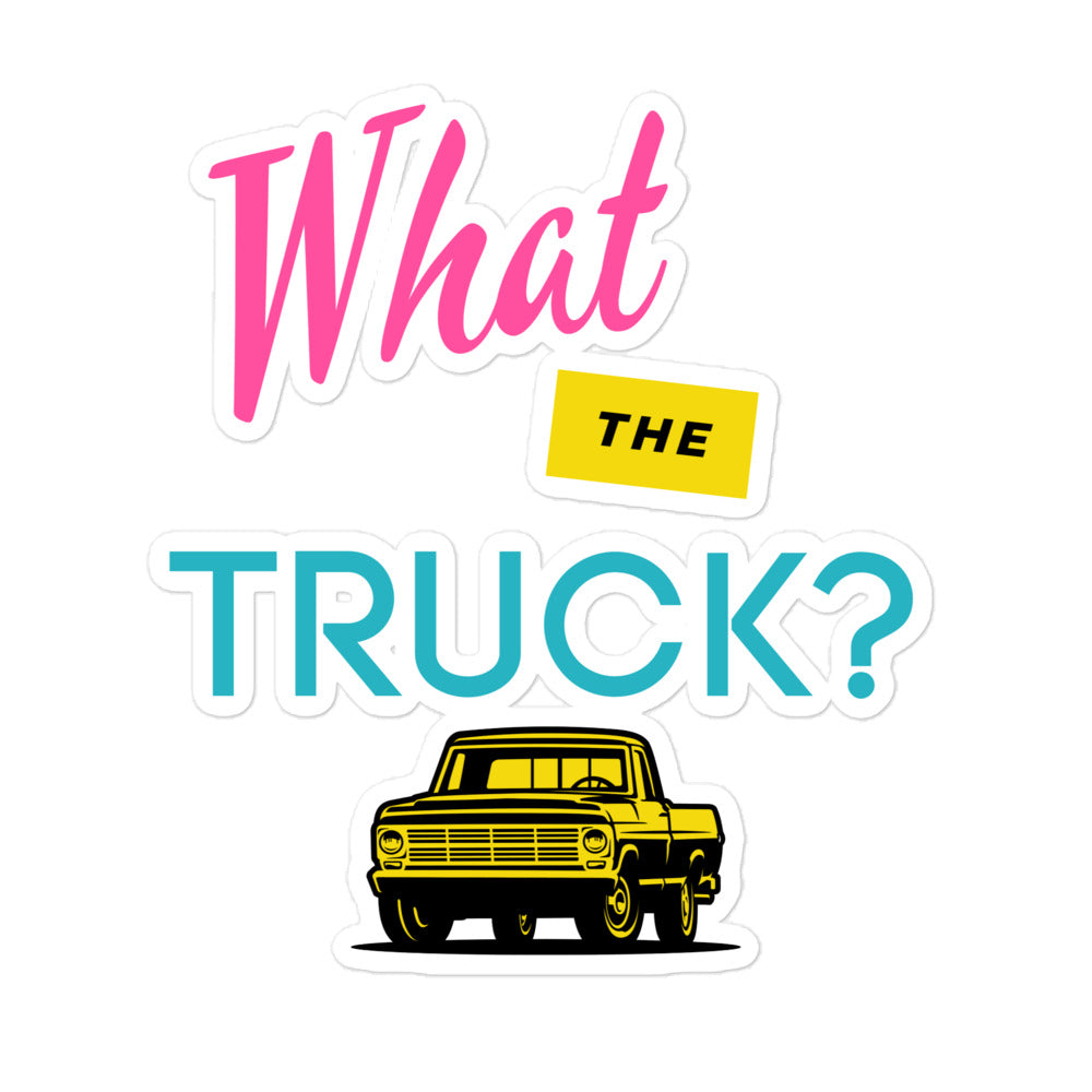 What The Truck? Kiss-Cut Stickers