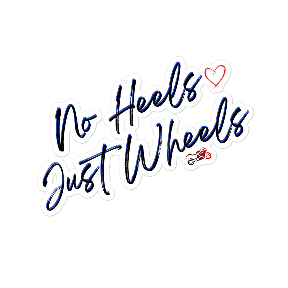 No Heels Just Wheels Motorcycle Kiss-Cut Stickers