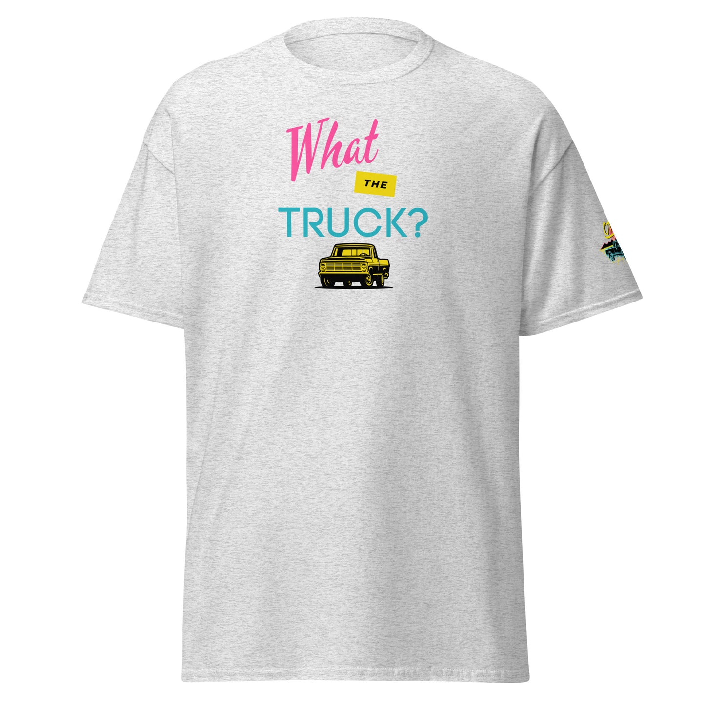 What The Truck? Unisex Heavy Classic Tee