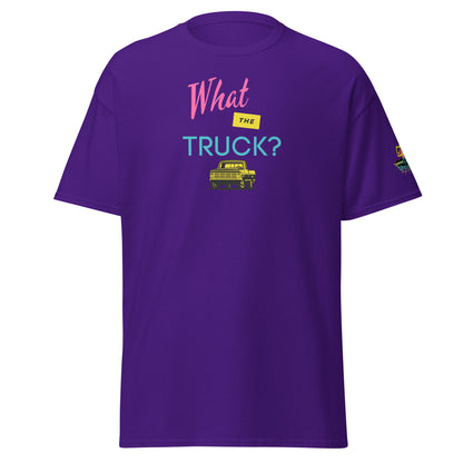 What The Truck? Unisex Heavy Classic Tee