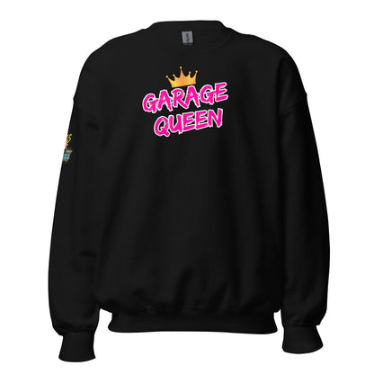 Garage Queen Unisex Sweatshirt