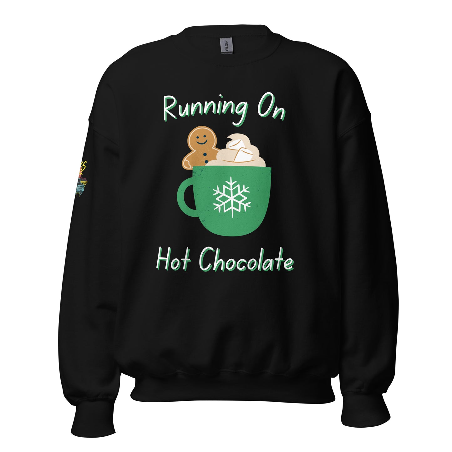 Running On Hot Chocolate Unisex Sweatshirt