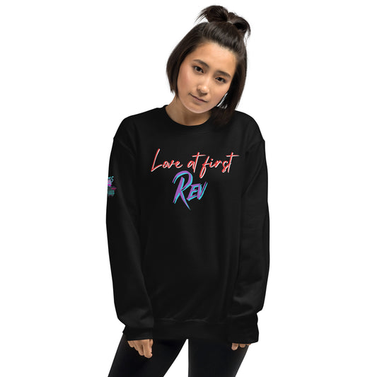 Love At First Rev Unisex Sweatshirt