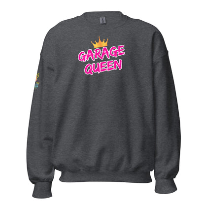 Garage Queen Unisex Sweatshirt