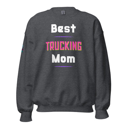 Best Trucking Mom Unisex Sweatshirt