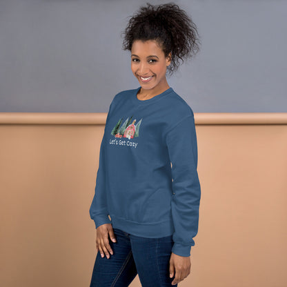 Let's Get Cozy Unisex Sweatshirt