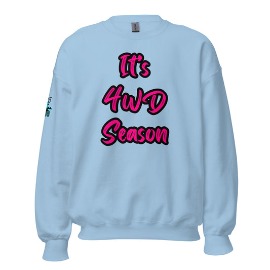 It's 4WD Season Unisex Sweatshirt