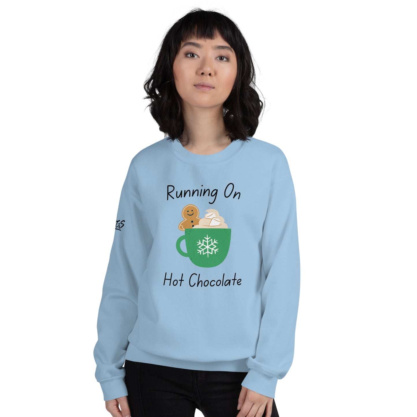 Running On Hot Chocolate Unisex Sweatshirt