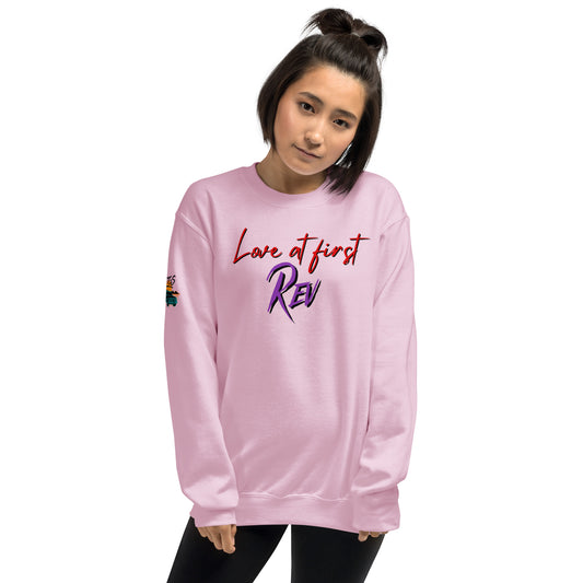 Love At First Rev Unisex Sweatshirt