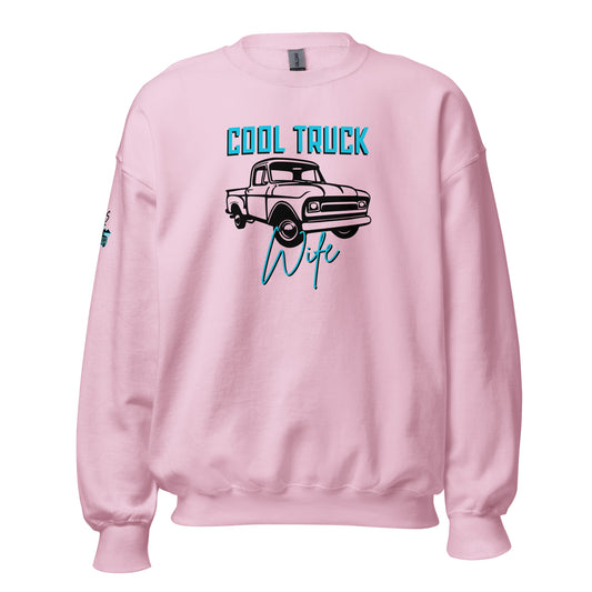 Cool Truck Wife Unisex Sweatshirt