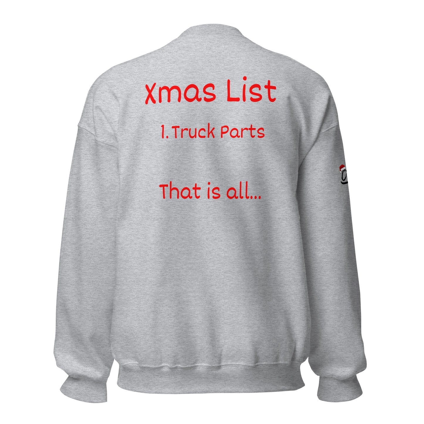 Xmas List Truck Parts Unisex Sweatshirt