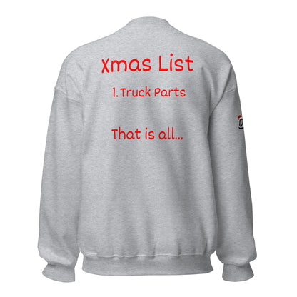 Xmas List Truck Parts Unisex Sweatshirt