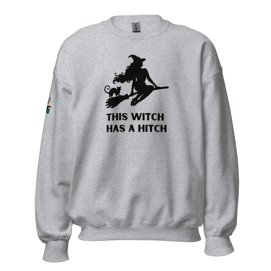 This Witch Has A Hitch Unisex Sweatshirt