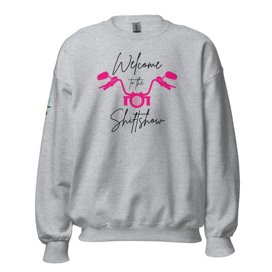 Welcome To The Shiftshow Unisex Sweatshirt