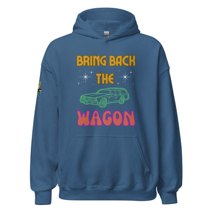 Bring Back The Wagon Unisex Hoodie