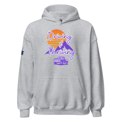 Driving & Thriving Unisex Hoodie