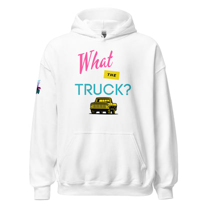 What The Truck? Unisex Hoodie