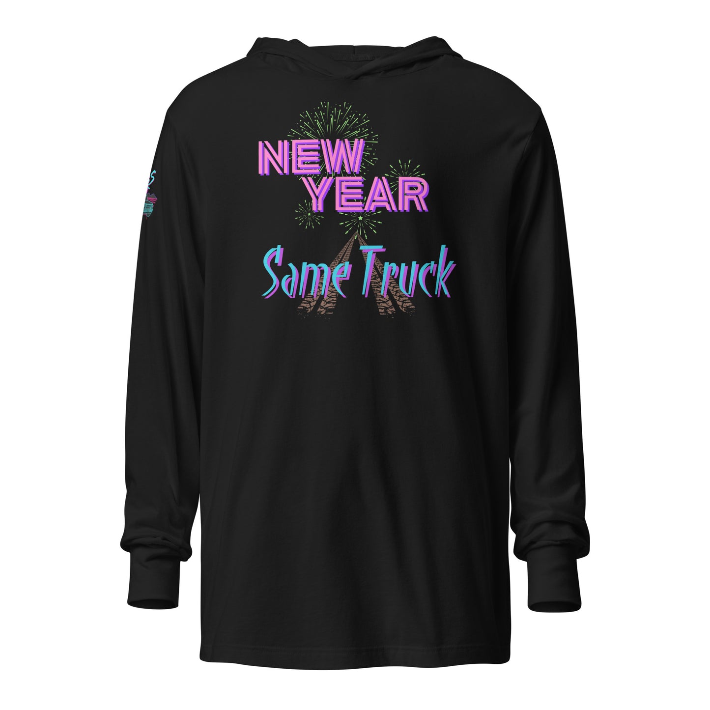 New Year Same Truck Hooded Long-sleeve Tee