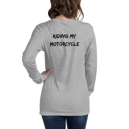 I'm Busy Riding My Motorcycle Unisex Long Sleeve Tee