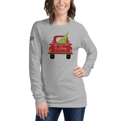 Be Merry Unisex Long Sleeve Tee