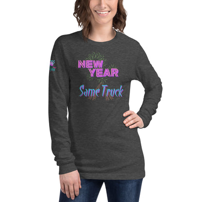 New Year Same Truck Unisex Long Sleeve Tee