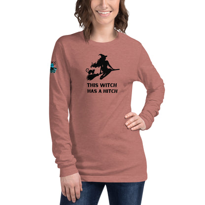 This Witch Has A Hitch Unisex Long Sleeve Tee