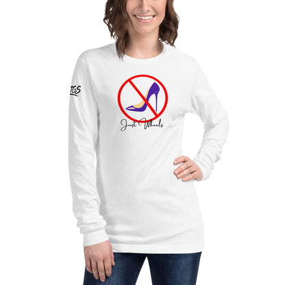 No Heels Just Wheels Unisex Long Sleeve Tee