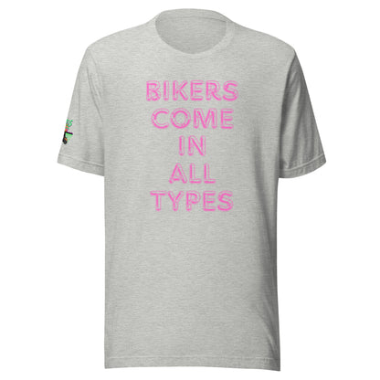 Bikers Come In All Types Unisex Soft T-shirt