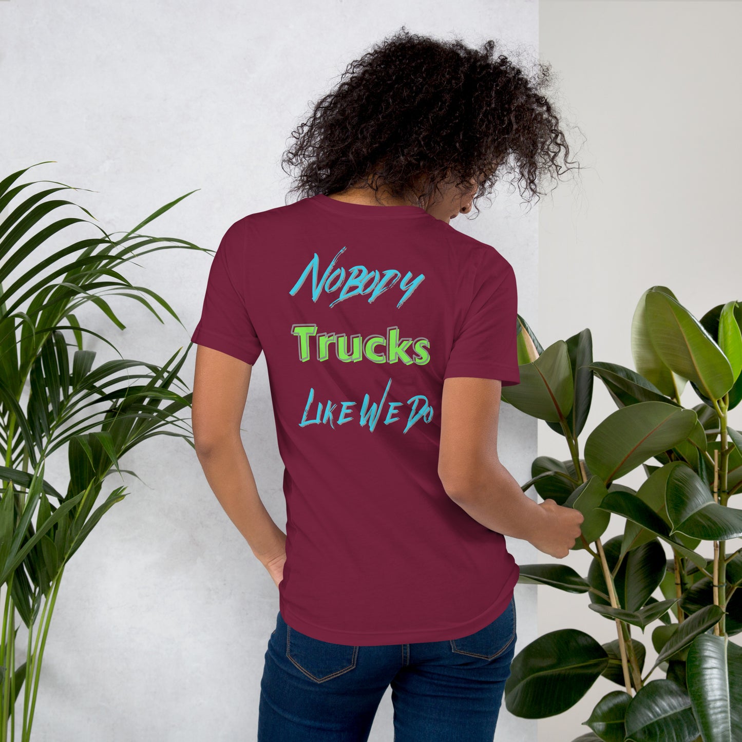 Nobody Trucks Like We Do Unisex Soft T-shirt