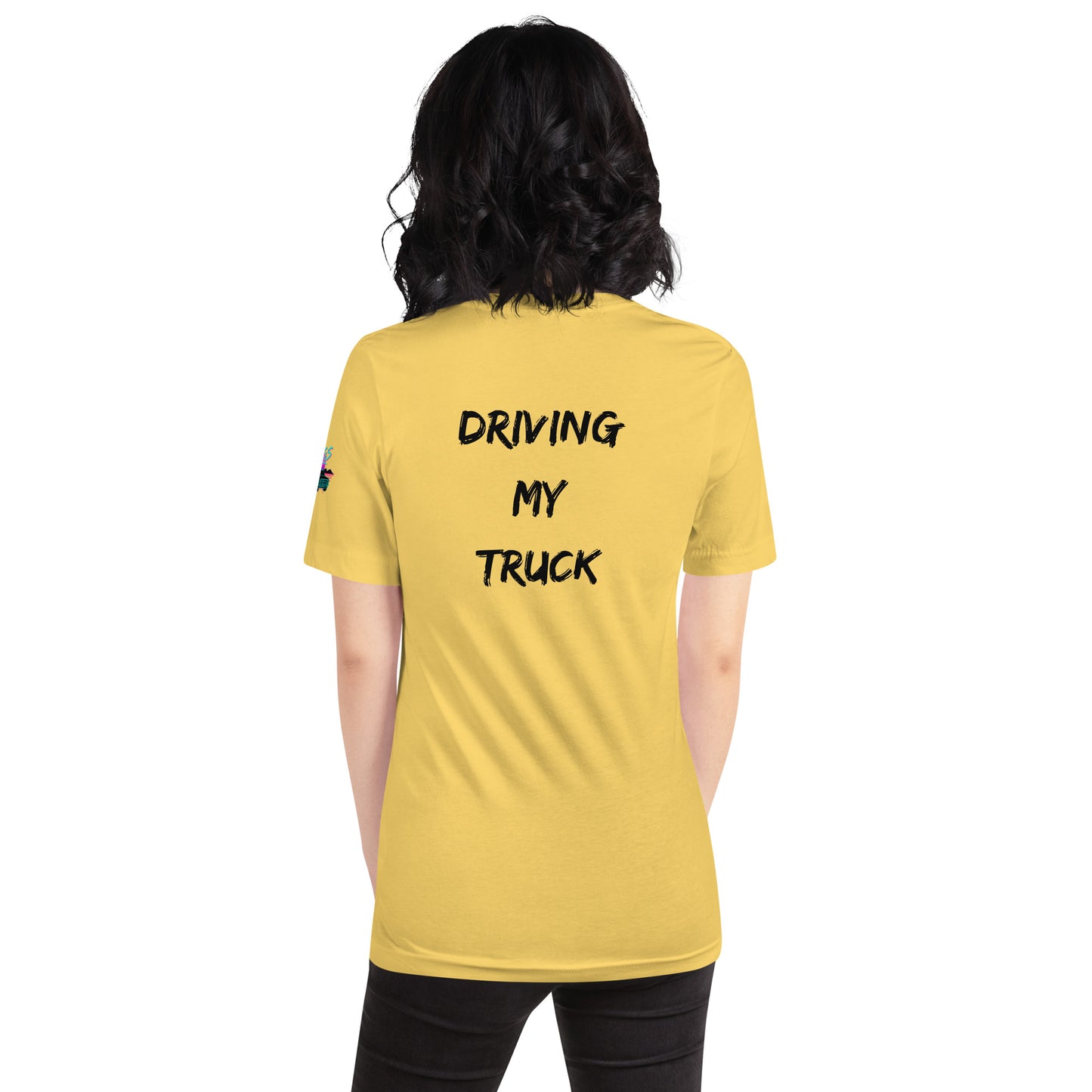 I'm Busy Driving My Truck Unisex Soft T-shirt