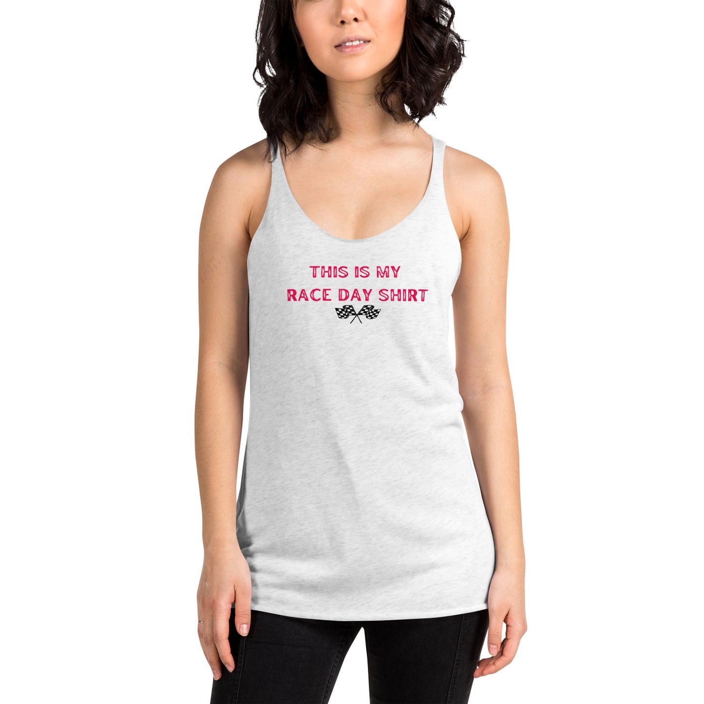 This Is My Race Day Shirt Women's Racerback Tank